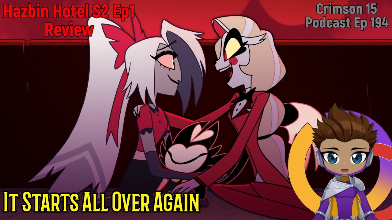 Hazbin Hotel Season 2 Episode 1 Review