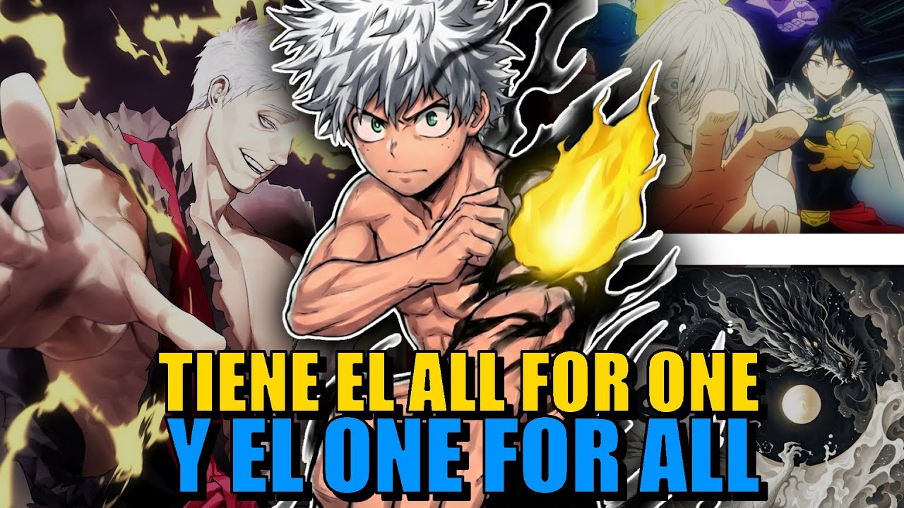 QHPS Deku Tenia El All For One y El One For All?