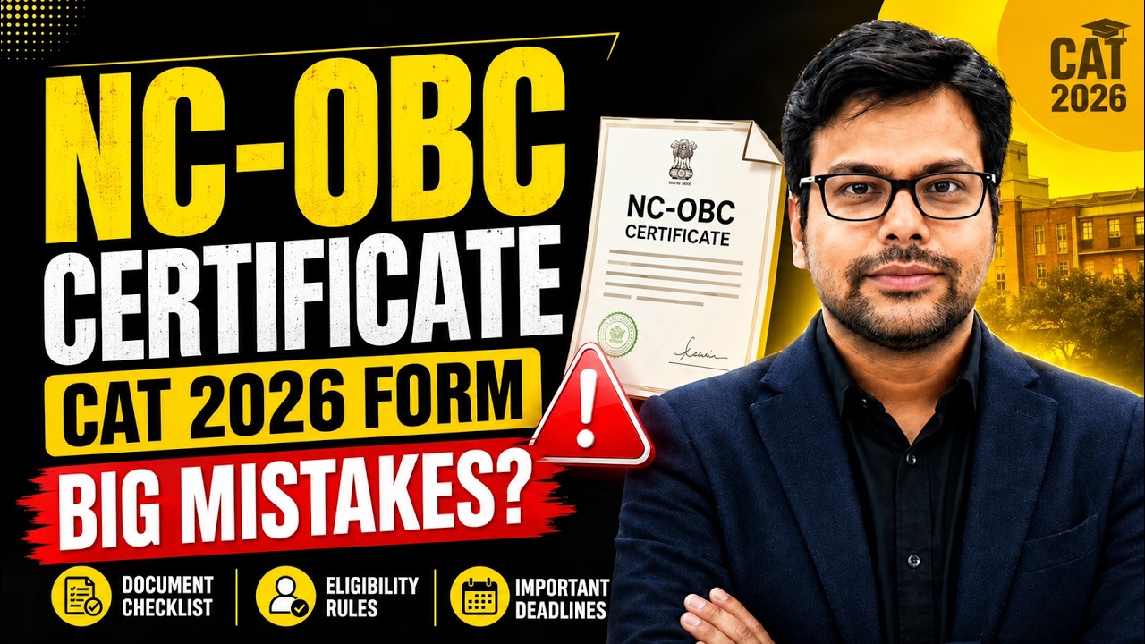 NC-OBC Certificate for CAT 2026 Creamy Layer, 8 Lakh Rule, Central List & IIM Admission