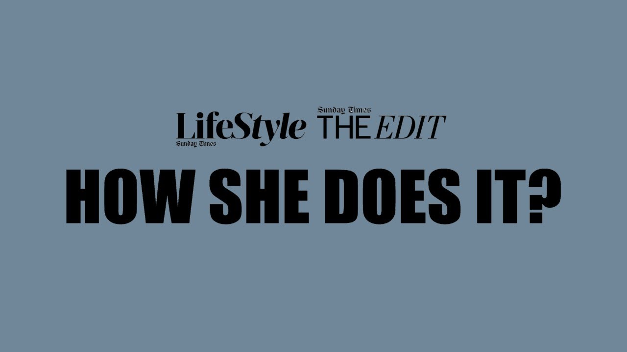 Sunday Times Lifestyle’s How She Does It?