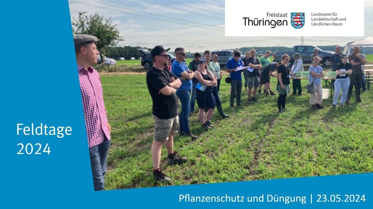 Feldtag Pflanzenschutz und Düngung 2024