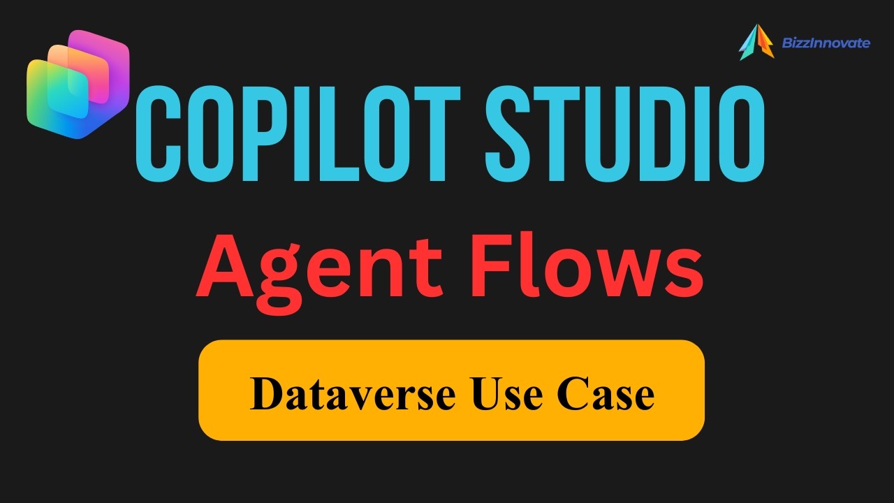 Copilot Studio Flow Agents With Dataverse