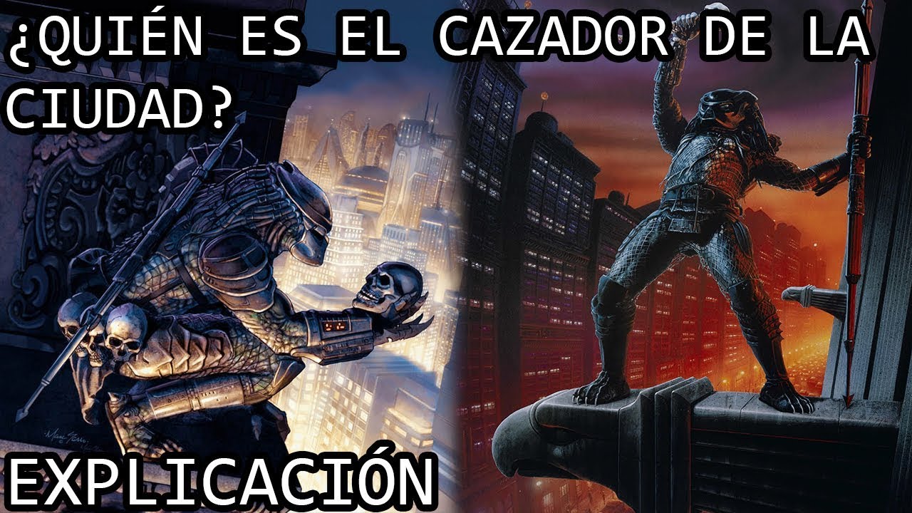 ¿Quién es el Cazador de la Ciudad? EXPLICACIÓN | El Depredador Cazador de la Ciudad EXPLICADO