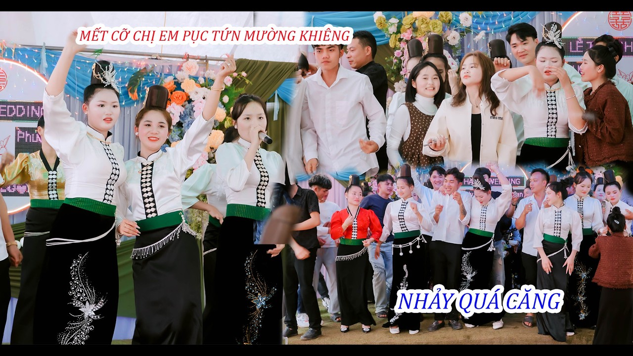 CHỊ EM BẢN PỤC TỨN - XÃ MƯỜNG KHIÊNG QUẨY CỰC CHÁY TẠI LỄ THÀNH HÔN [[ DŨNG UY & PHƯƠNG THẢO ]]