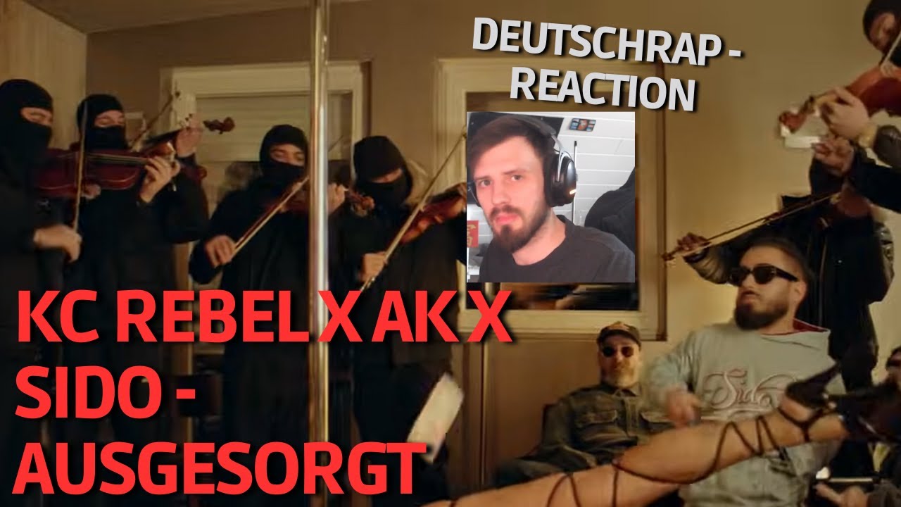 ICH reagier auf KC Rebell x AK Ausserkontrolle x SIDO - Ausgesorgt