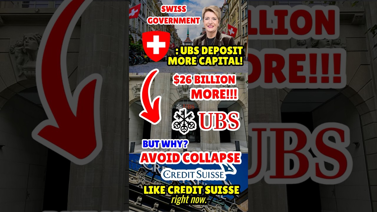 Swiss Government Orders UBS to Deposit $26 Billion to Reduce the Risk of Collapse like Credit Suisse