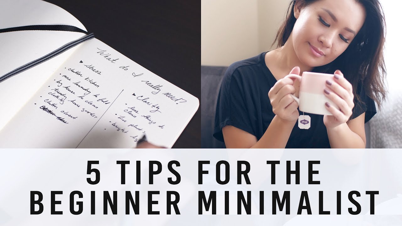 5 Tips for the Beginner Minimalist | ANN LE