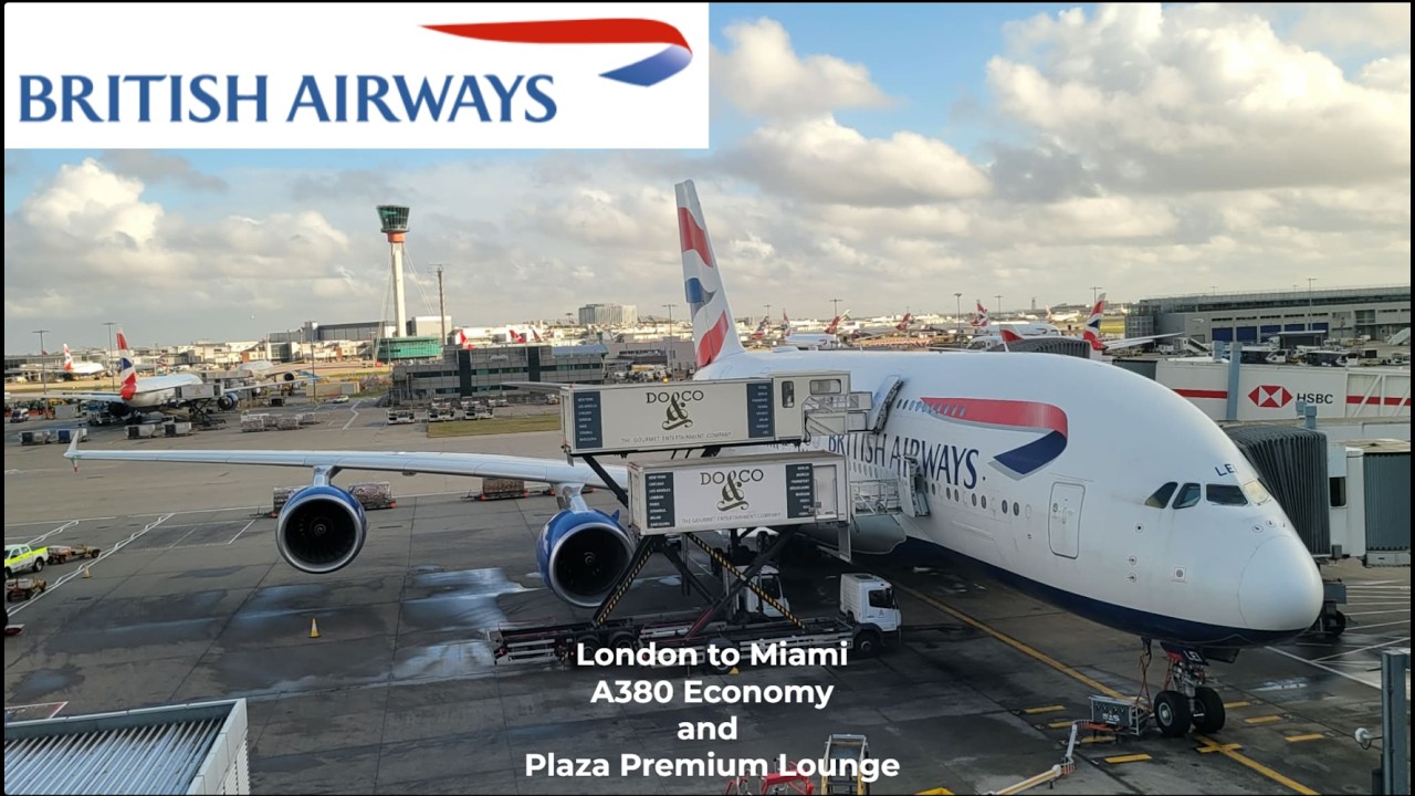 British Airways Economy Airbus A380-800 BA209 London to Miami in 2026.