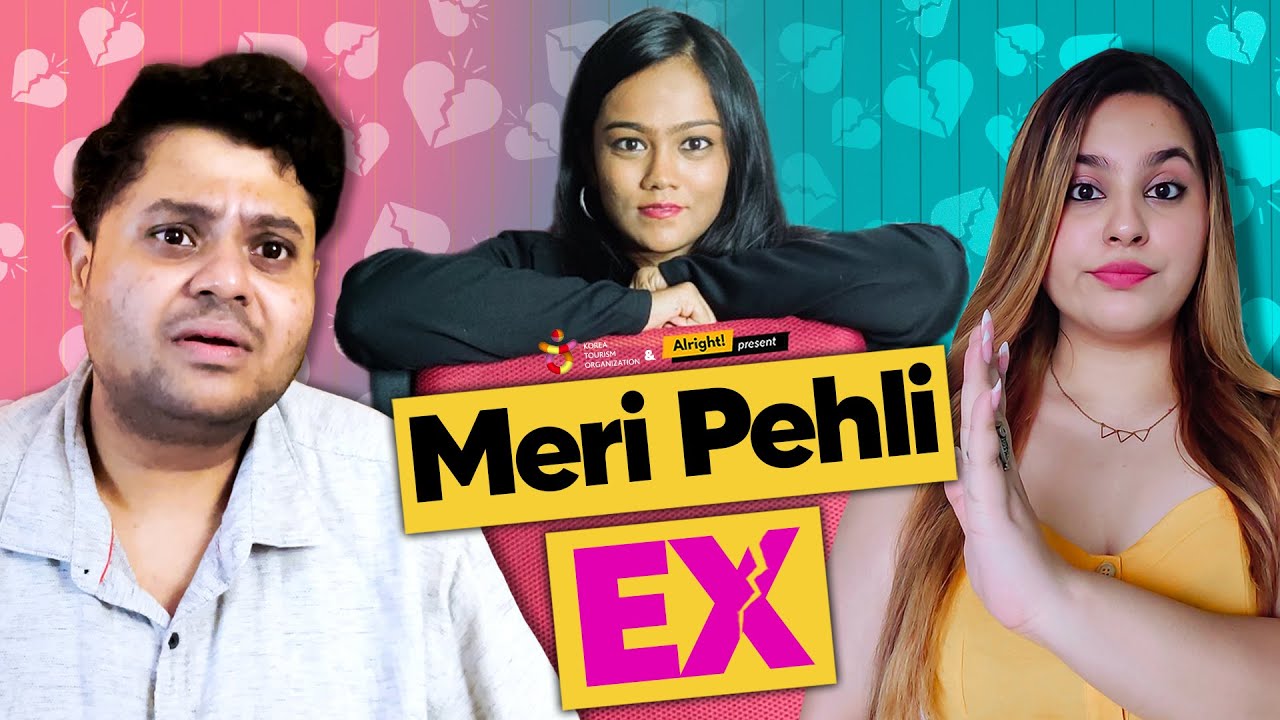 Alright! | Meri Pehli Ex Ft. Badri Chavan, Khushbu Baid & Anusha Mishra