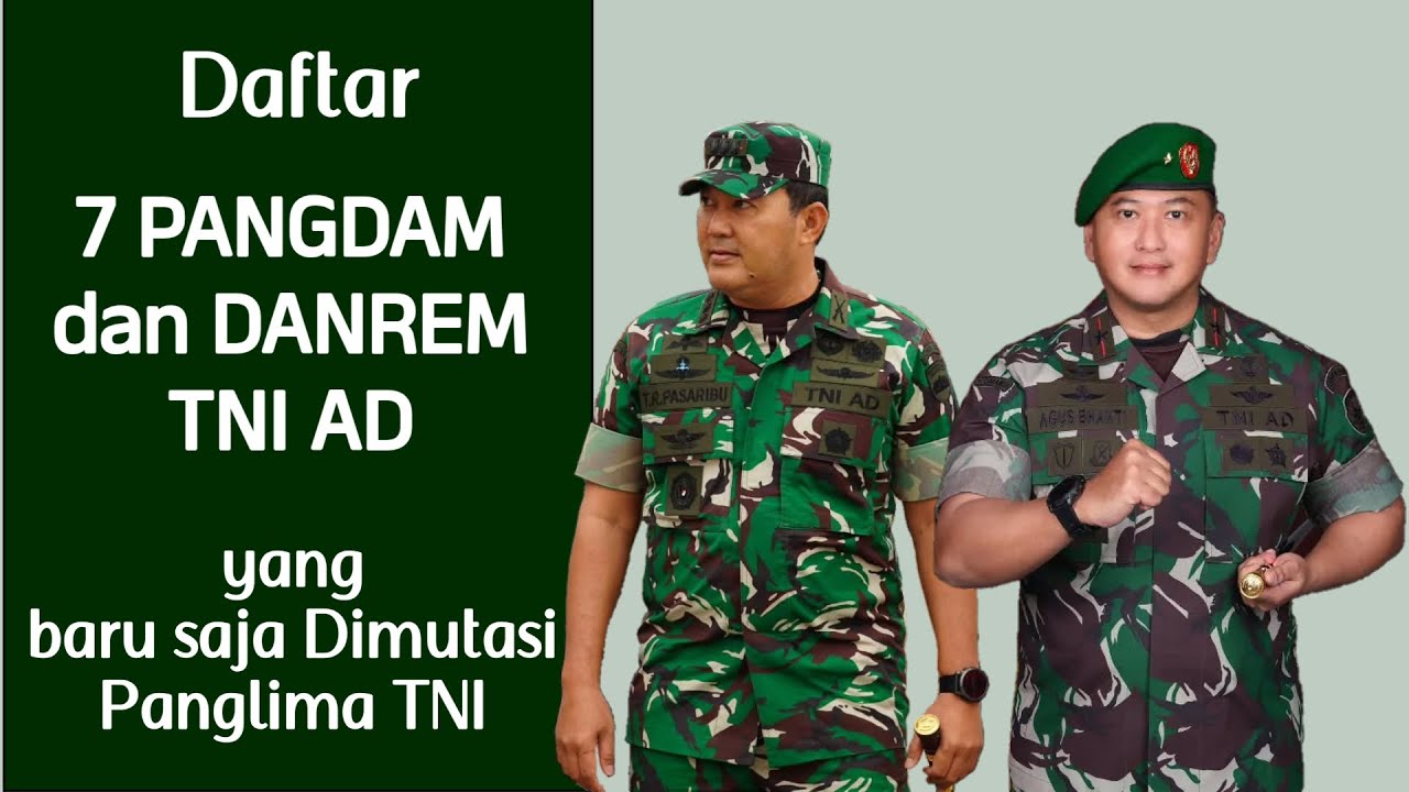 Daftar 7 Pangdam dan Danrem TNI AD yang baru saja dimutasi Panglima TNI