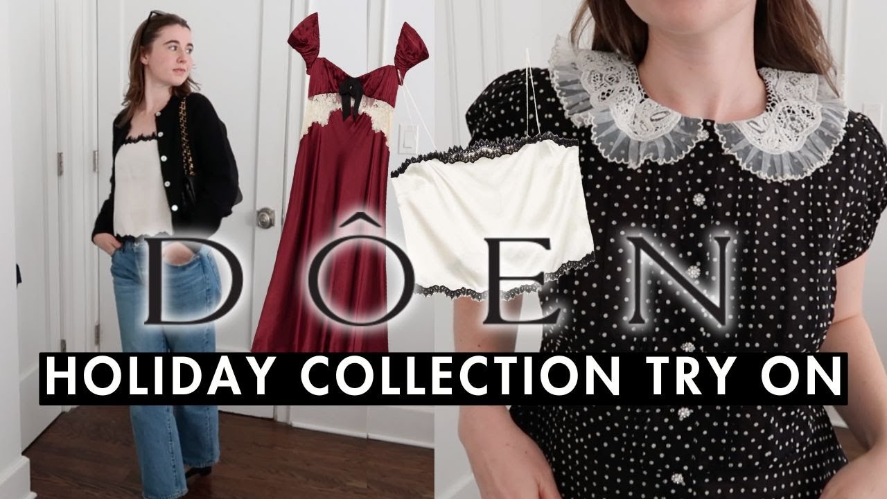 DÔEN Holiday Try On Haul