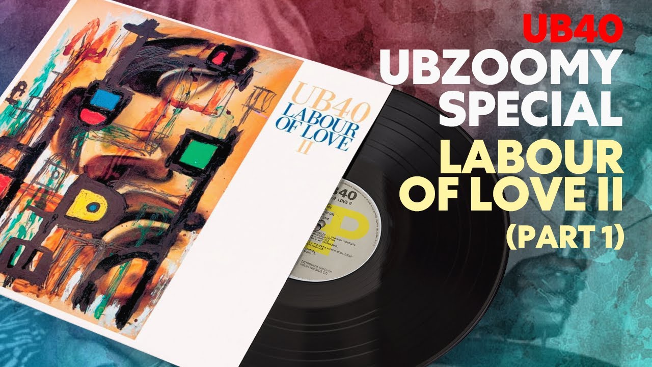 UBZoomy Special: Labour of Love II (Part 1)
