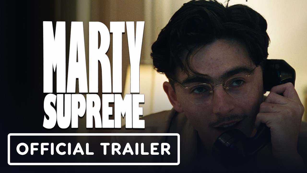 Marty Supreme - Official Trailer (2025) Timoth&eacute;e Chalamet, Gwyneth Paltrow, Odessa A'zion