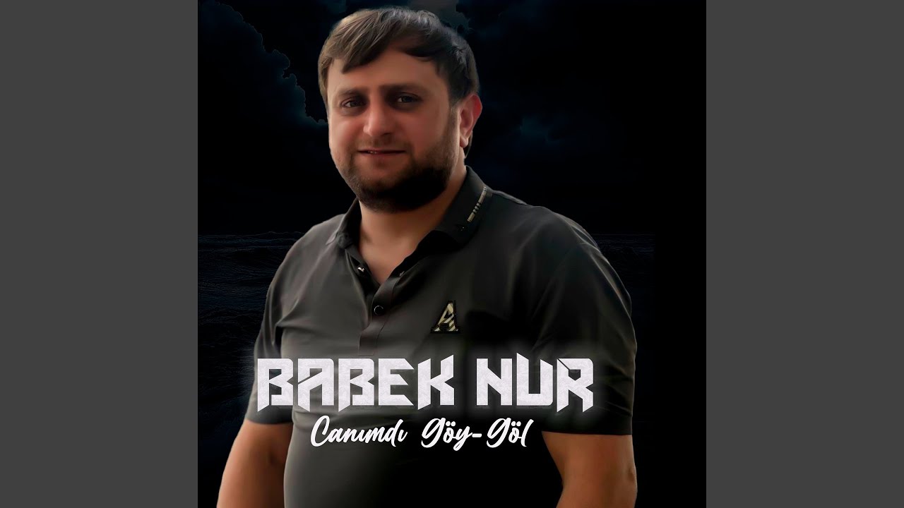 Canımdı G&ouml;y-G&ouml;l