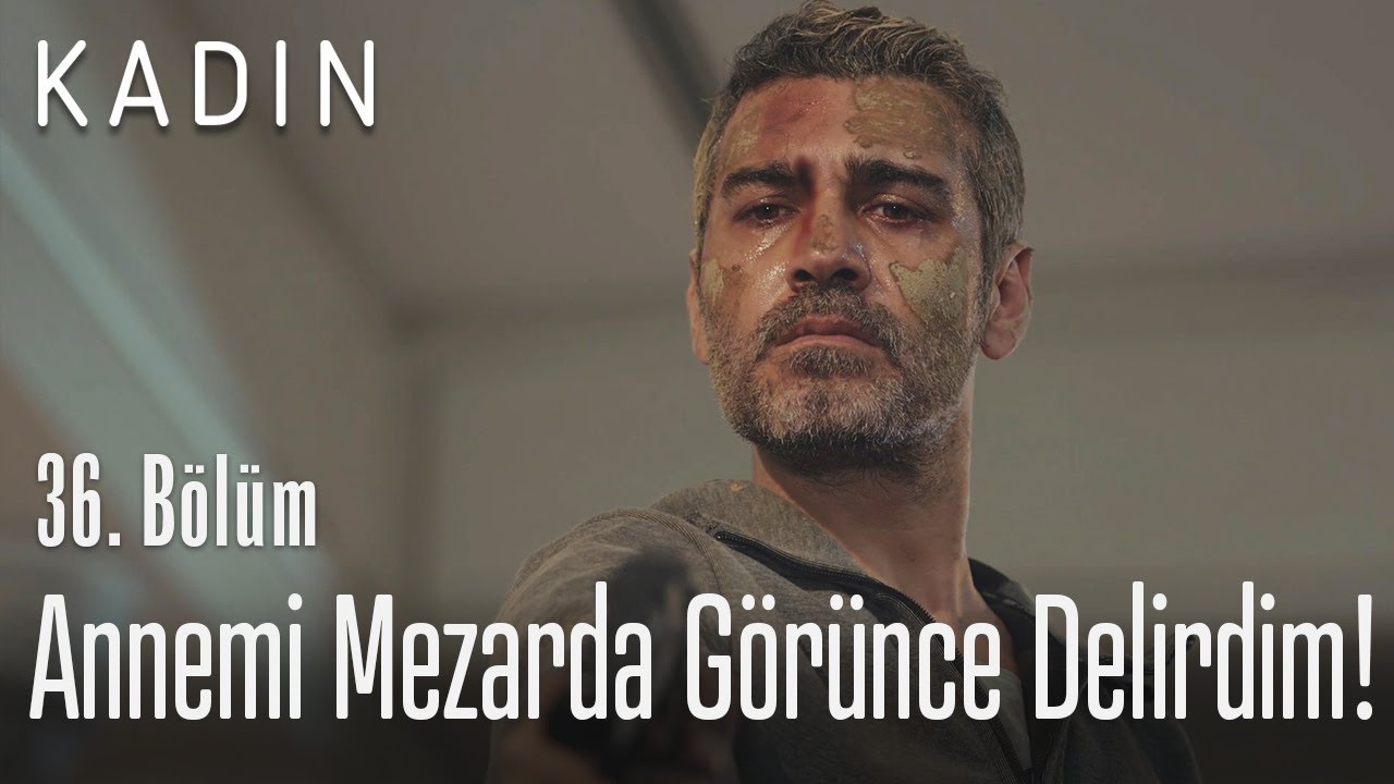Bahar'ın mezarında annemi görünce delirdim! - Kadın 36. Bölüm