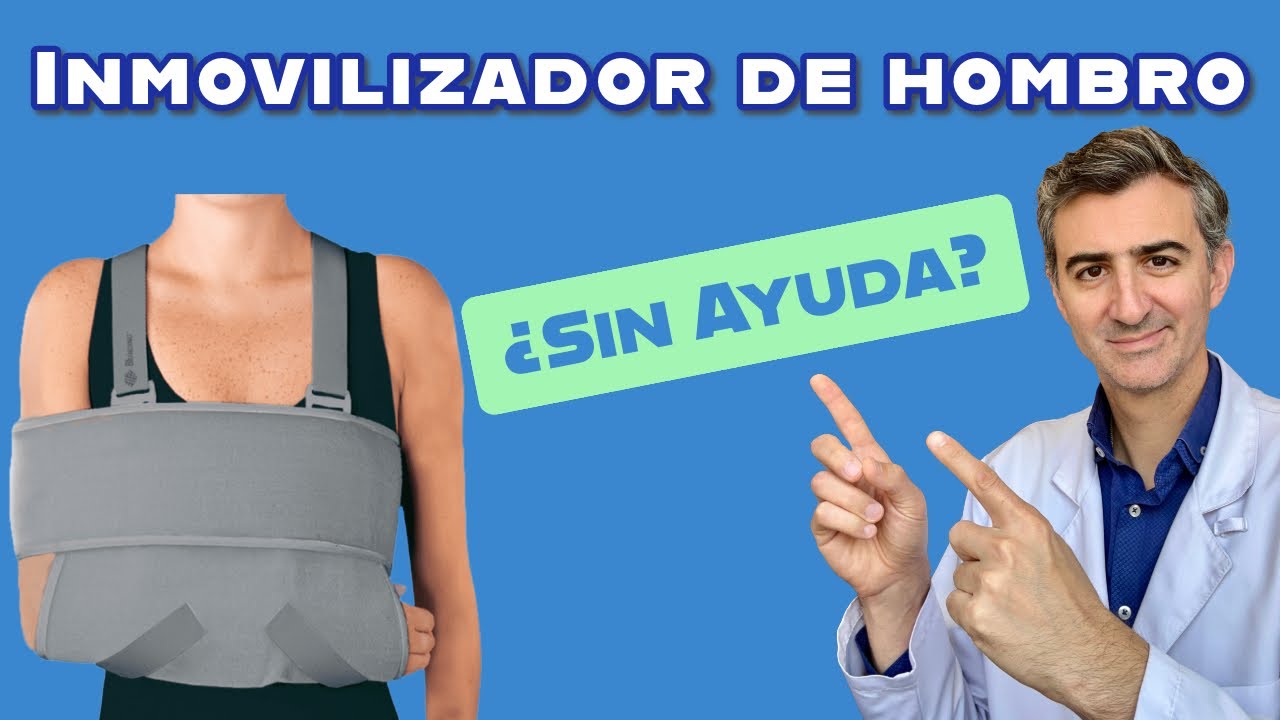 ¿Cómo Ponerse un Inmovilizador de Hombro sin Asistencia? Pasos Detallados