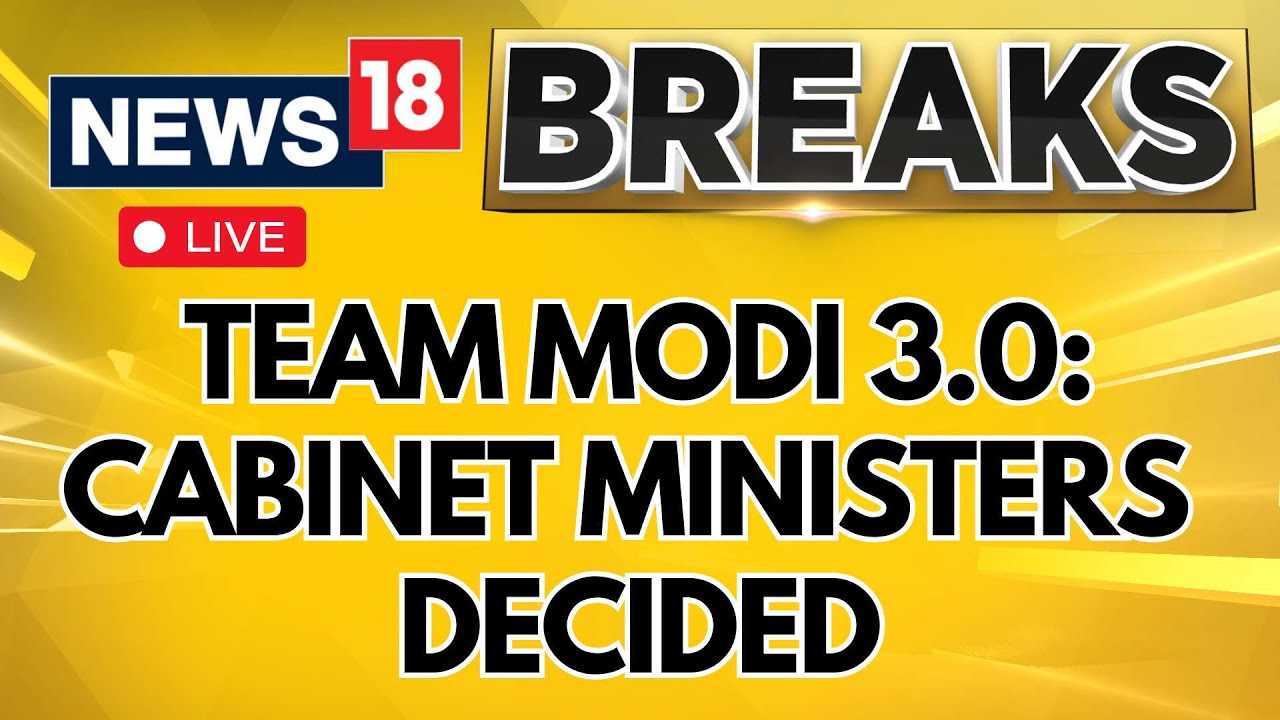 Modi Oath Ceremony | Modi Decides Cabinet Ministers Live | Modi Cabinet 3.0 | PM Modi Live | N18L