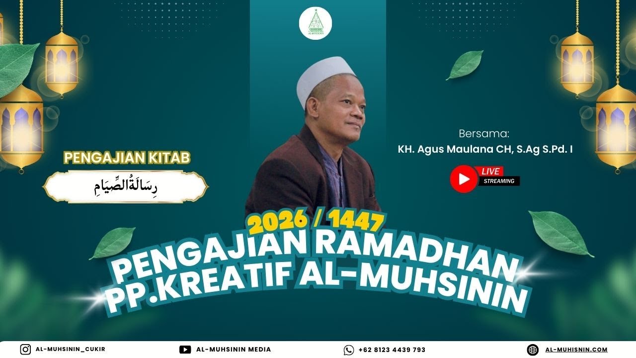 🔴(LIVE) 5  - PENGAJIAN KITAB (٢ ) رِسَالَةُالصِّيَامِ| KH. AGUS MAULANA CH, S.Ag S.Pd.I