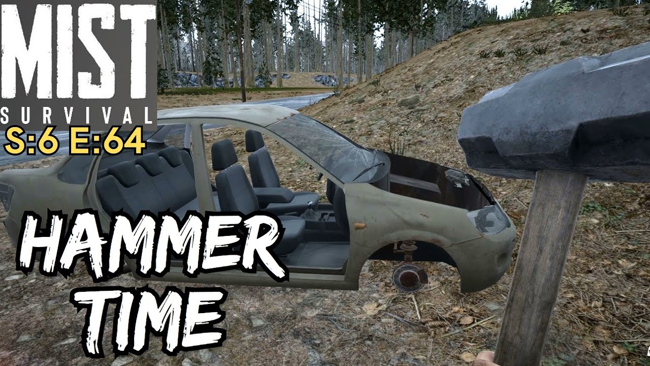 Mist Survival (Gameplay) S:6 E:64 - Hammer Time