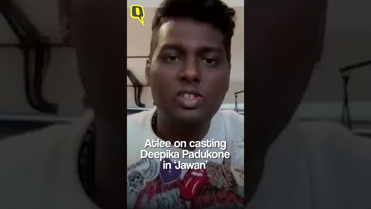 Director Atlee Opens up on Casting Deepika Padukone in 'Jawan' | The Quint