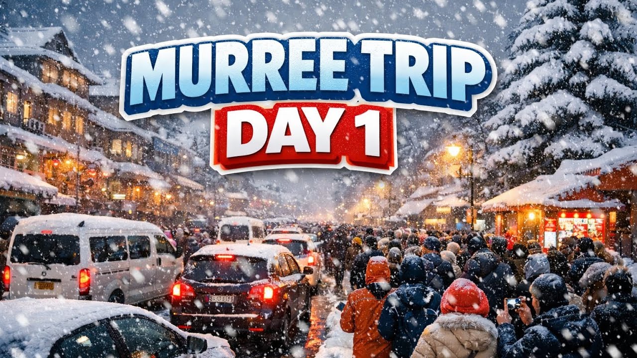 Murree Trip Day 1 | Heavy Snowfall & Extreme Rush 😱❄️
