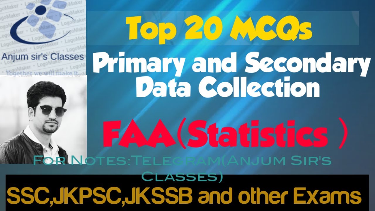 MCQs Primary and Secondary Data Collection||JKSSB FAA || Anjum sir