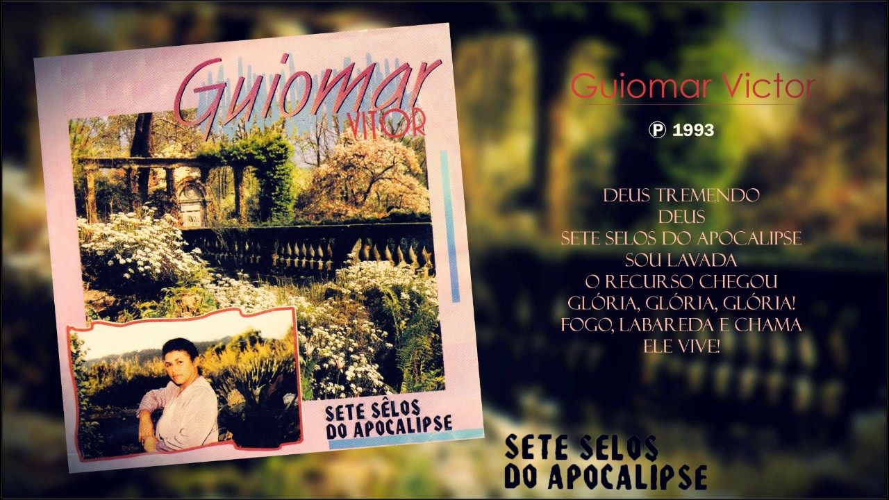 Guiomar Victor - Sete Selos do Apocalipse (CD Completo) - 1993