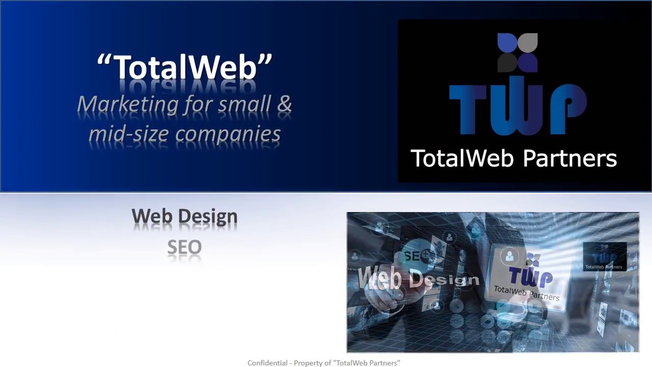 TotalWeb Partners Value Proposition