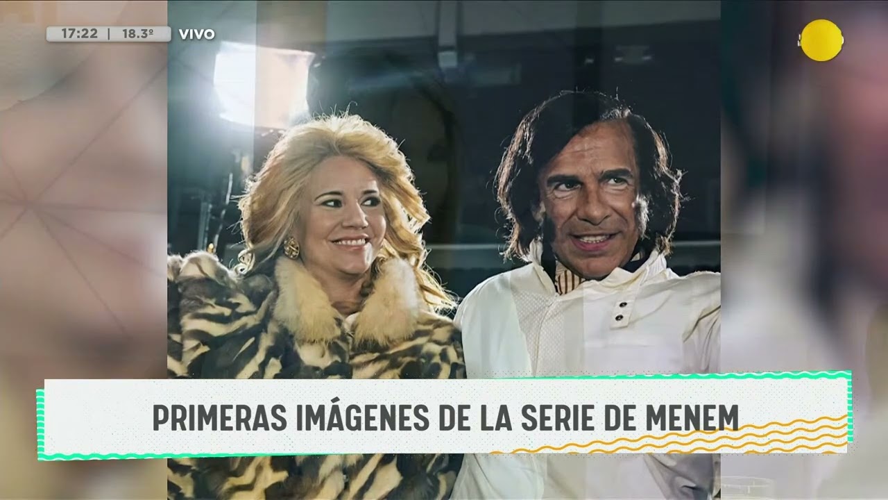 Salieron a la luz las primeras imágenes de la serie de Menem │ DPZT │ 27-09-23