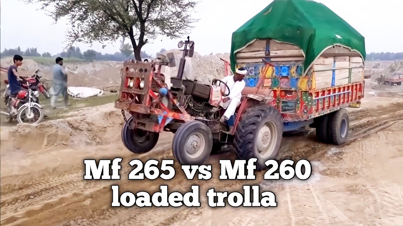 Mf 265 vs Mf 260 loaded trolla | tractor trolla muqbla 260 vs 265 