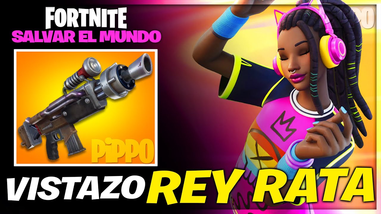 REY RATA EXPLOSIVO - EXPLOSIONES CADA UN DISPARO... - VISTAZO - FORTNITE SALVAR EL MUNDO