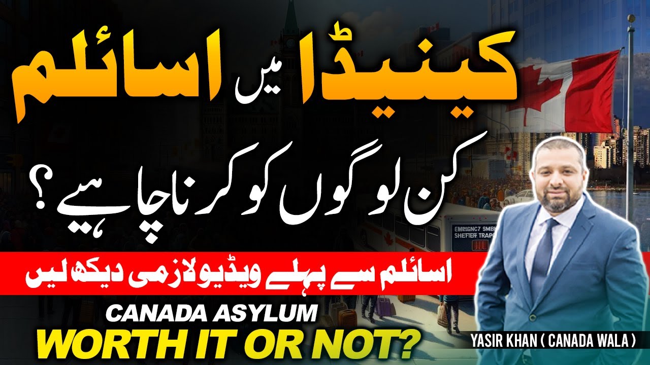 Canada Asylum: Who Should Apply? Is It Worth Seeking Asylum in Canada?