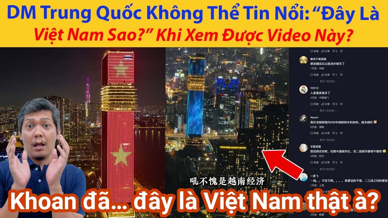 Dân Mạng Trung Quốc Không Thể Tin Nổi: “Đây Là Việt Nam Sao?” Khi Xem Được Video Này?