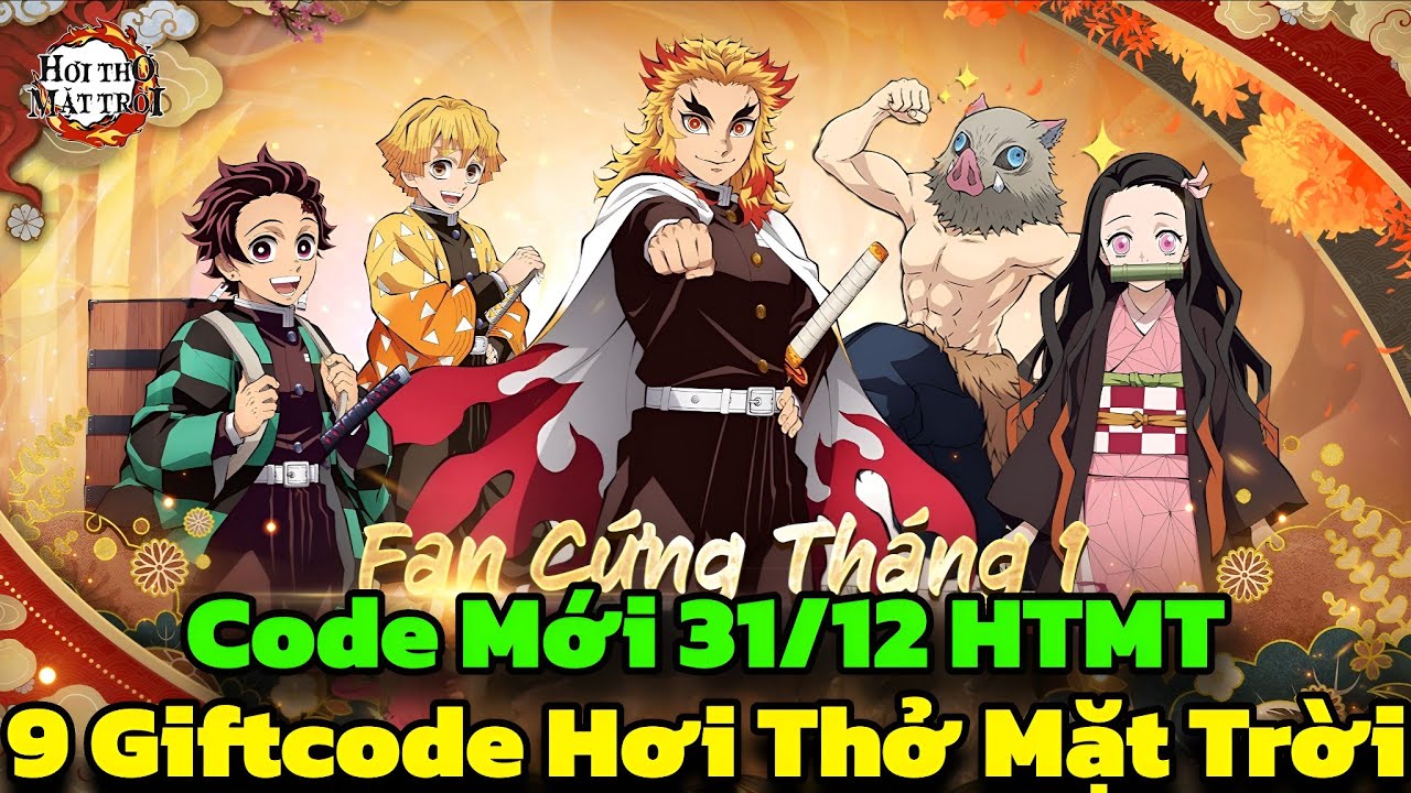 Hơi Thở Mặt Trời - 9 Giftcode Hơi Thở Mặt Trời & Code Mới 31/12 HTMT - Hơi Thở Mặt Trời Code