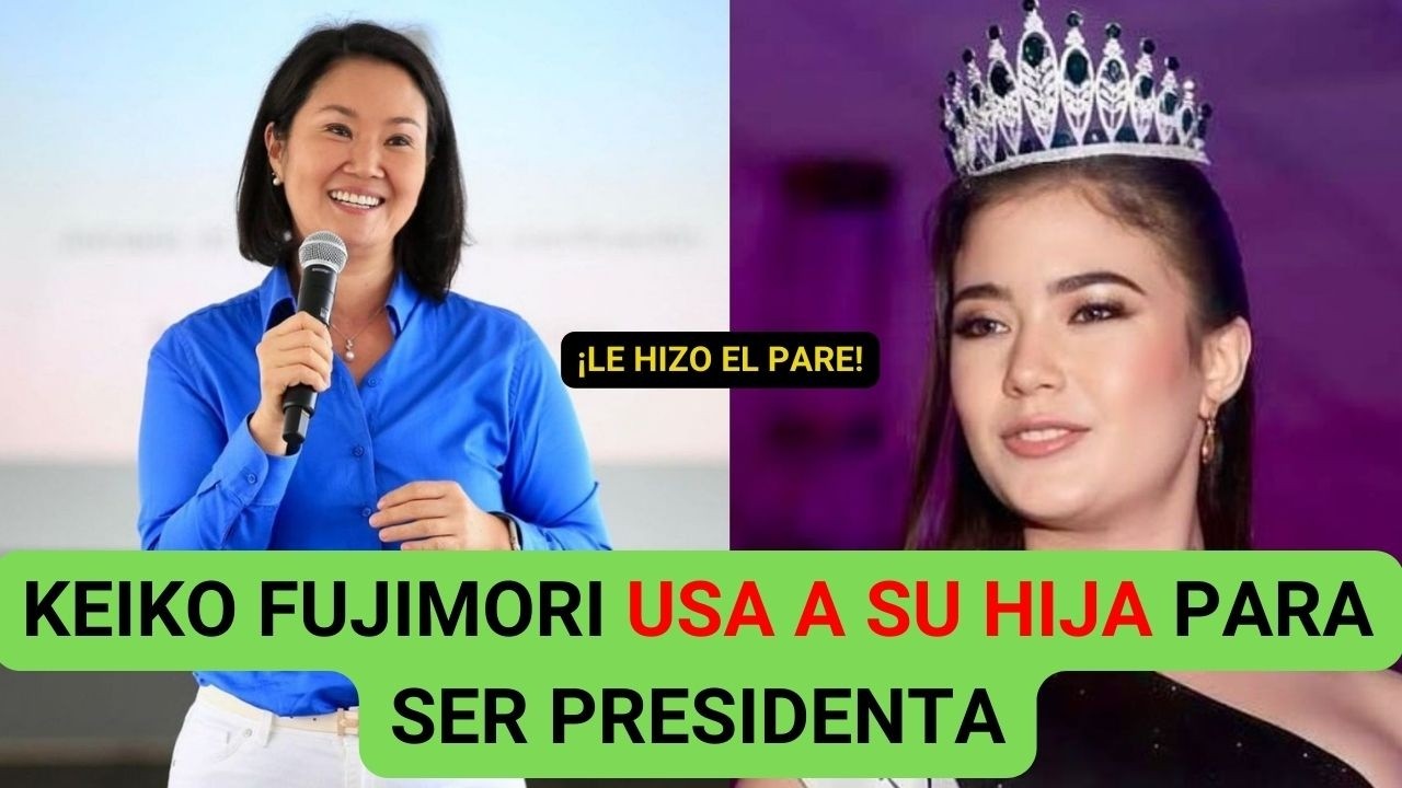 KEIKO FUIMORI USA A SU HIJA PARA SER PRESITENTA | KYARA LE HACE EL PARE 😱💥