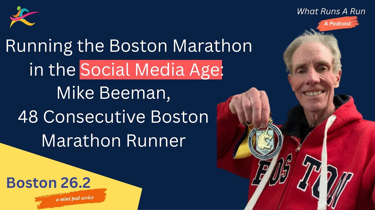 Running Boston Marathon in the Age of Social Media - Mike Beeman