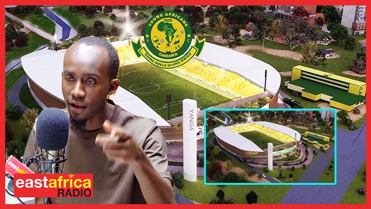 UWANJA WA YANGA WAZUA UTATA | YANGA HAWAWEZI KUJENGA UWANJA | UWANJA HAUWEZI KUKAMILIKA SASA HIVI