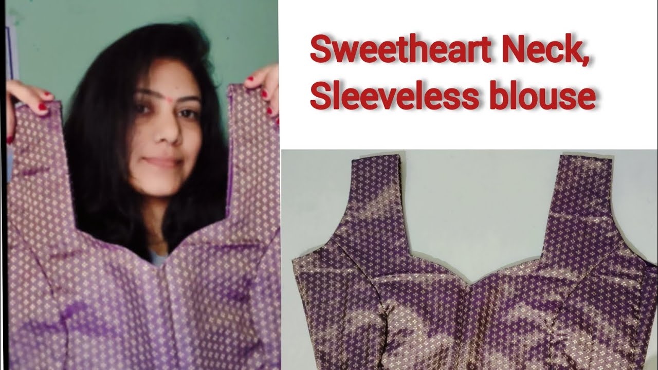 Vlog25, Sweetheart Neck and princess cut sleeveless blouse cutting and stitching video.