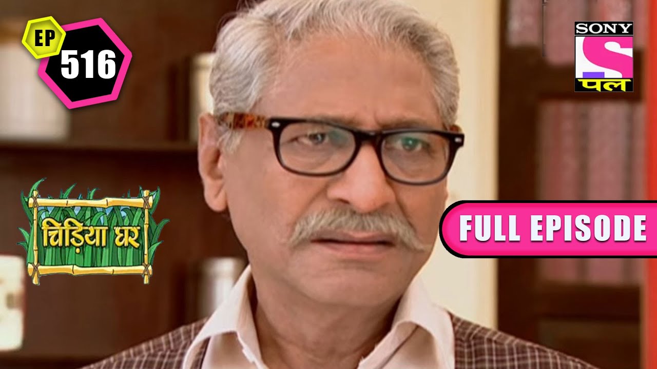 Pari Is Missing | Chidiya Ghar - Ep 516 | Full Episode | 10 June 2022