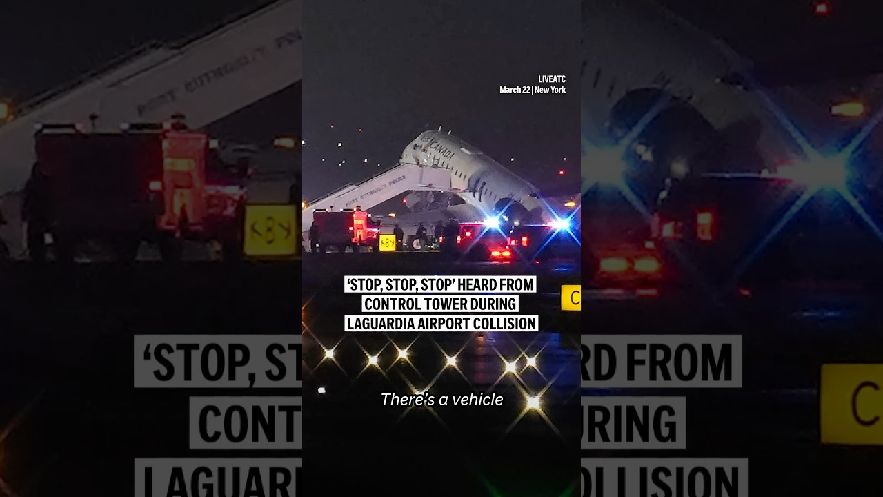 &lsquo;Stop, stop, stop&rsquo; heard from control tower during LaGuardia Airport collision