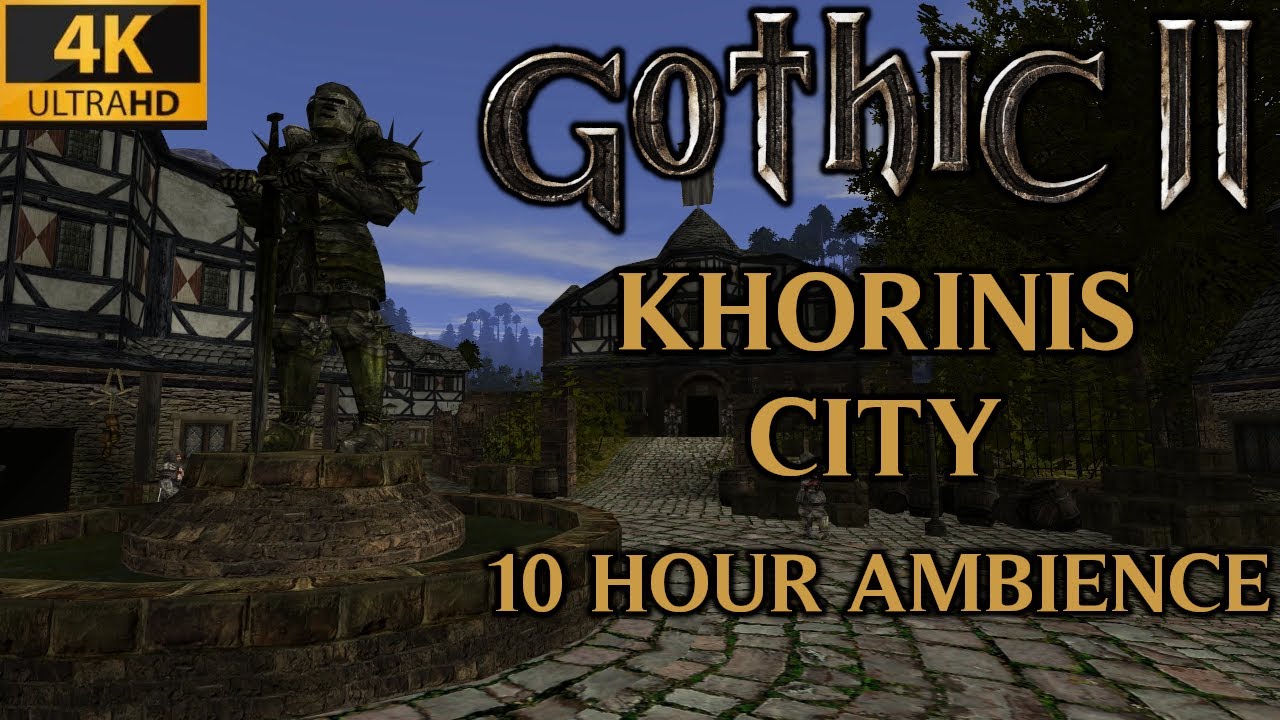 Khorinis City - 10 Hour Ambience | Gothic 2 Soundtrack (Extended Version)