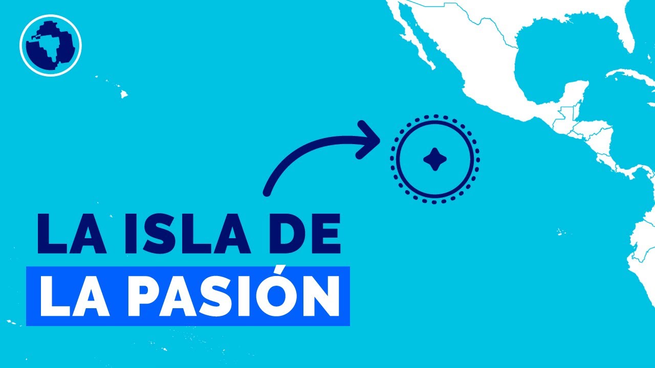 Clipperton, la isla que México perdió en el Pacífico
