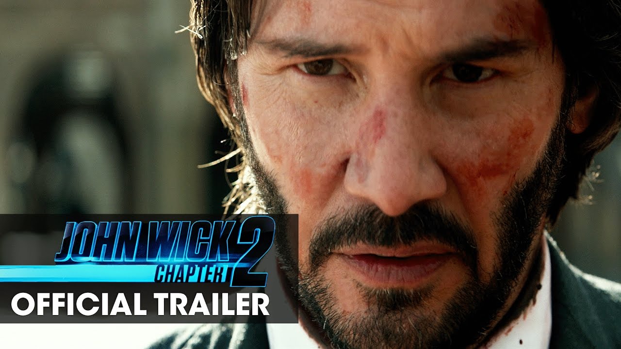 John Wick: Chapter 2 (2017 Movie) Official Trailer &ndash; &lsquo;Wick Goes Off&rsquo;