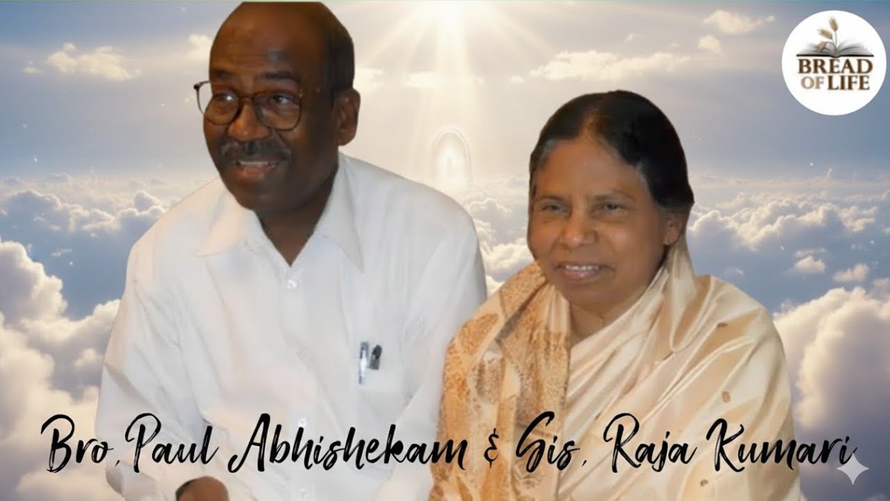 Memories of Bro.Paul Abhishegam and Sis.Laila Raja Kumari | God Servants| at Hebron Fellowship |