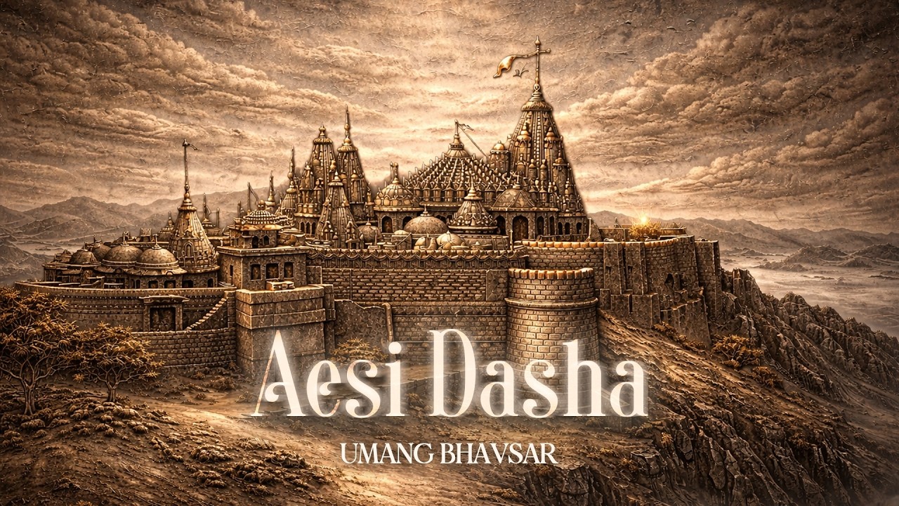 Aesi Dasha (Giriraj Stavan) | Umang Bhavsar