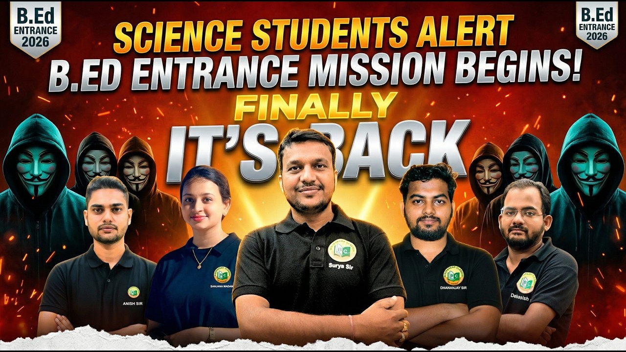 B.Ed Entrance 2026 🔥 Mission Begins | Science Students ALERT | Full Strategy Revealed