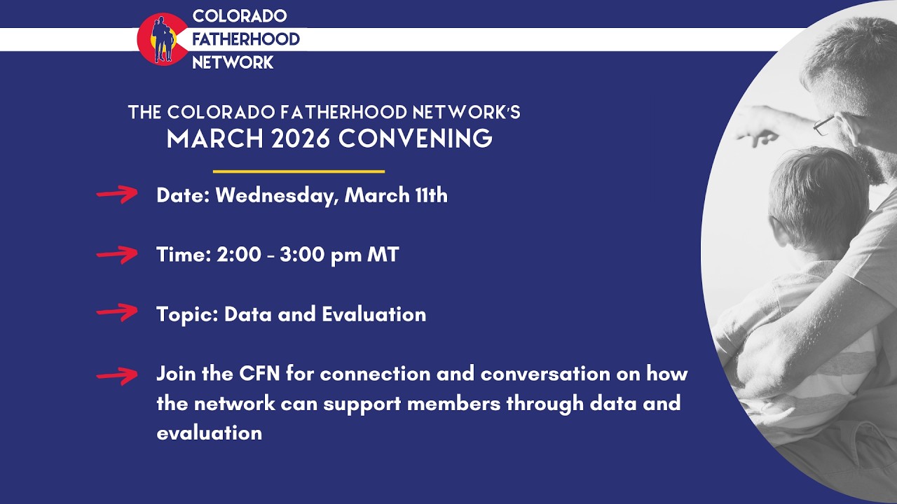 2026 March: Colorado Fatherhood Network Convening