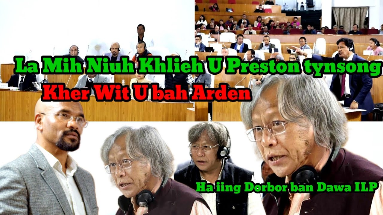 La Mih &Ntilde;iuh khlieh biang U maduh Preston khluid thar kherwit u bah Arden ban dawa ILP