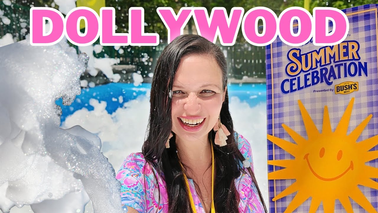 Dollywood Summer Celebration 2025! NEW Food, Fun Rides, Foam Pit, and More!