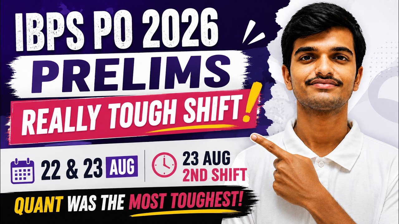IBPS PO Prelims 2026 Exam Analysis | 23 August Shift 2 | Quant Really Tough?